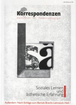 Heft 23/24/25: Soziales Lernen und ästhetische Erfahrung