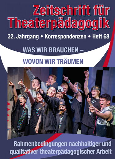 Heft 68: Was wir brauchen - Wovon wir träumen