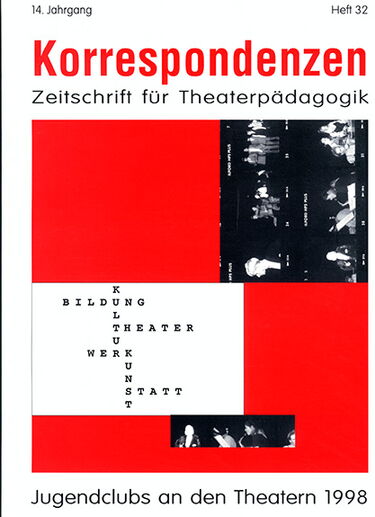 Heft 32: Jugendclubs an den Theatern 1998