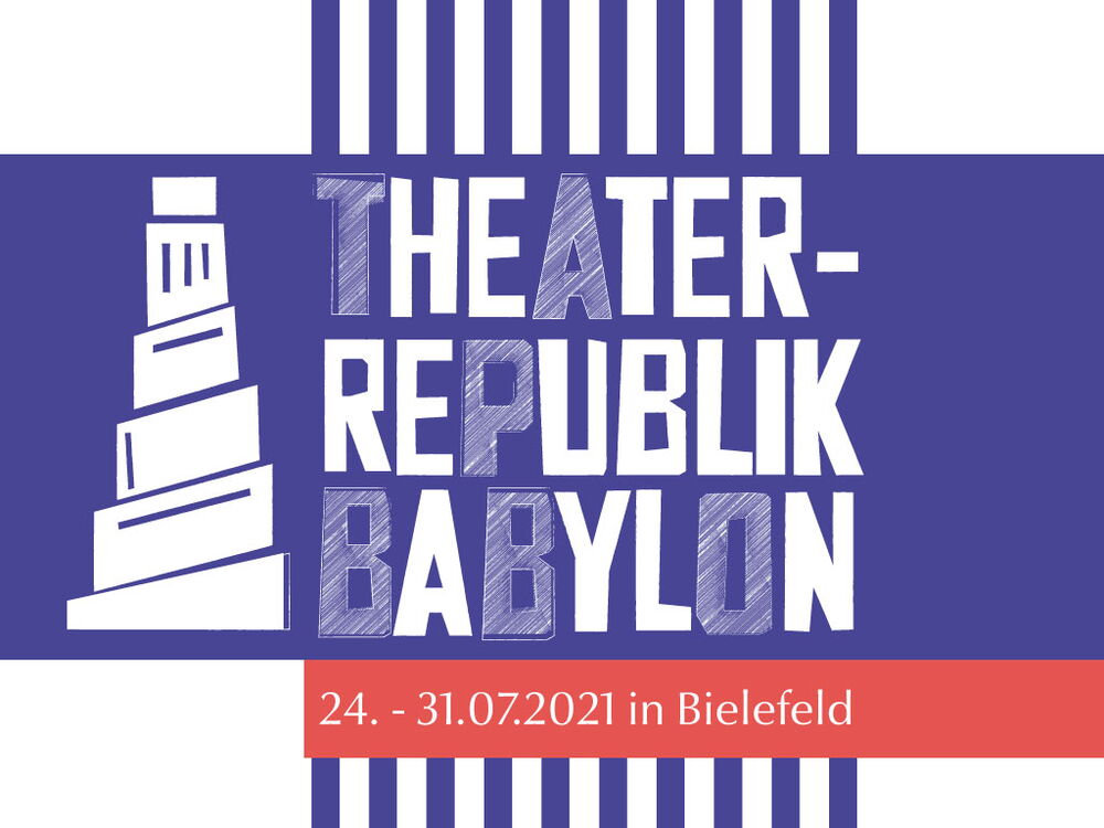 Veranstaltungsschild Theater-Republik Babylon vom 24. bis 31. Juli 2021 in Bielefeld