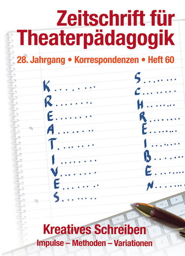Heft 60: Kreatives Schreiben - Impulse - Methoden - Variationen