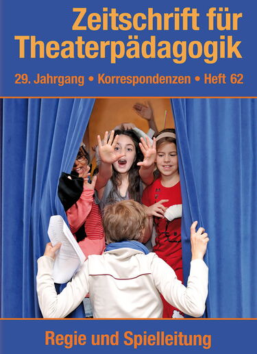 Heft 62: Regie und Spielleitung